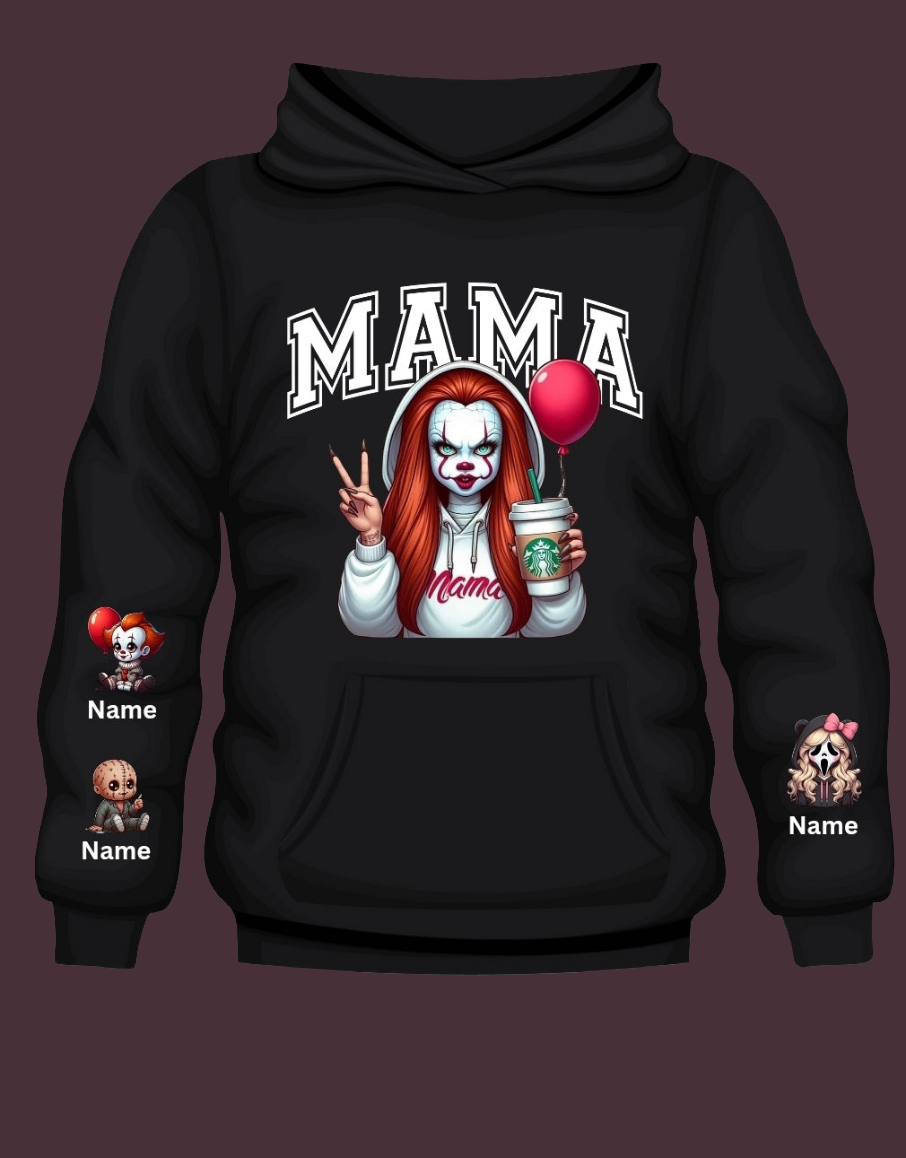 Horror Mama Custom Crewneck or Hooded Crewneck