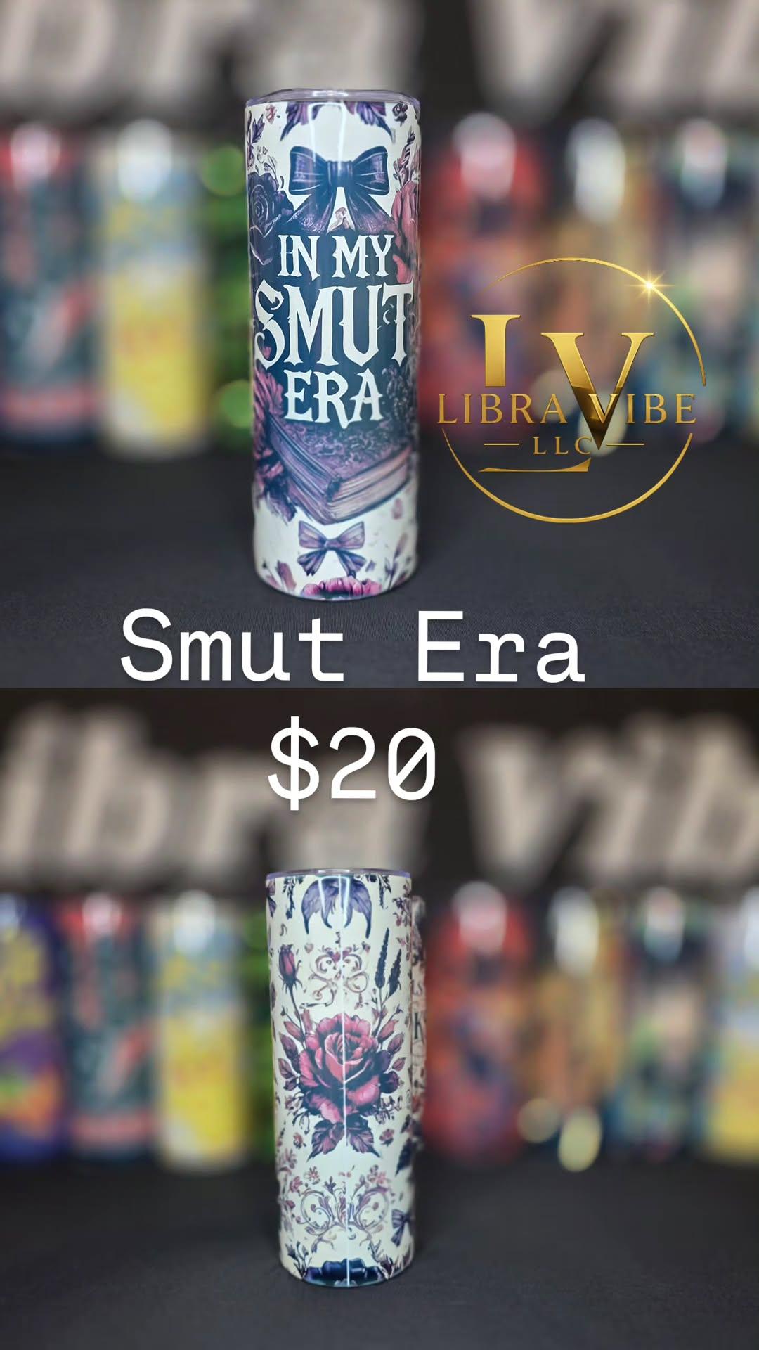 Smut Era tumbler